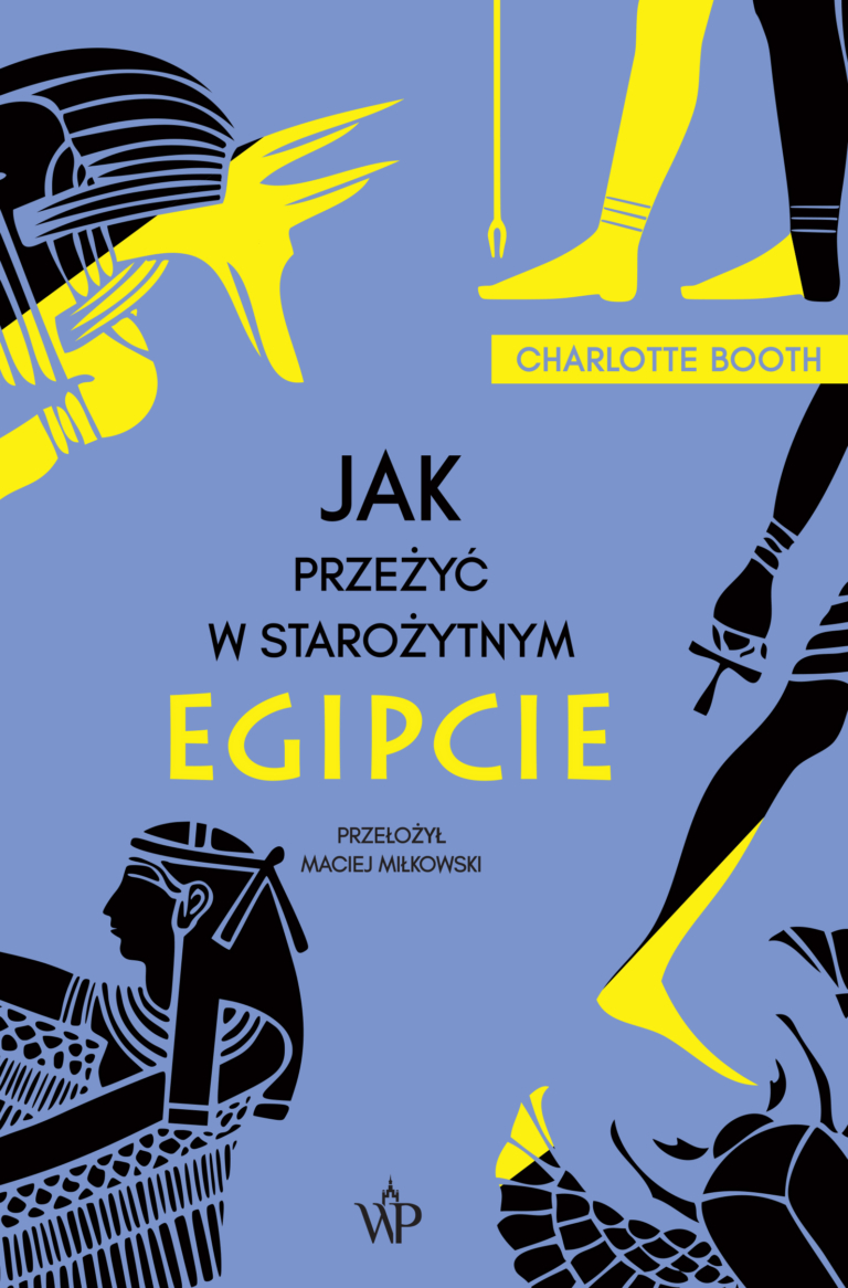 okładka - Jak przeżyć w starożytnym Egipcie