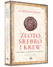 Złoto, srebro i krew