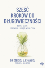 Sześć kroków do długowieczności