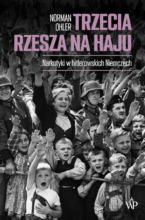 Trzecia Rzesza na haju. Narkotyki w hitlerowskich Niemczech. Wydanie II