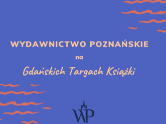 Wydawnictwo Poznańskie na Gdańskich Targach Książki!🌊📚