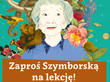 Zaproś Wisławę Szymborską na lekcję - BEZPŁATNE konspekty lekcji