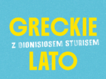 Greckie lato z książkami Dionisiosa Sturisa