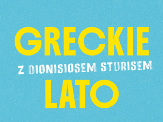 Greckie lato z książkami Dionisiosa Sturisa