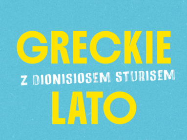 Greckie lato z książkami Dionisiosa Sturisa