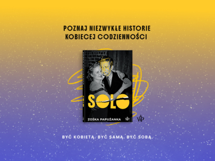 „Solo” – kobiecy głos, który wybrzmiewa w ciszy