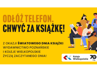 Odłóż telefon. Chwyć za książkę! Wspólna inicjatywa Wydawnictwa Poznańskiego i Kolei Wielkopolskich