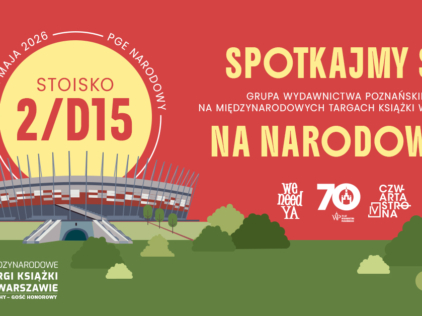 Spotkajmy się na Międzynarodowych Targach Książki w Warszawie!